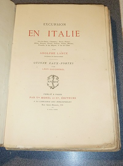 Excursion en Italie. Aix-les-Bains, Chambéry, Turin, Novare, Milan, Brescia, Vérone, Padoue, Venise, Murano, Torcello, le lac Majeur, le lac de Côme