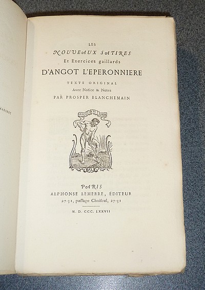 Les nouveaux Satires et Exercices gaillards d'Angot L'Éperonnière