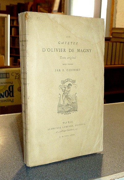 Les Gayetez d'Olivier de Magny. Texte original