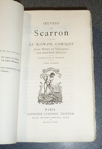 Le Roman comique. Notice par Anatole France (2 volumes)
