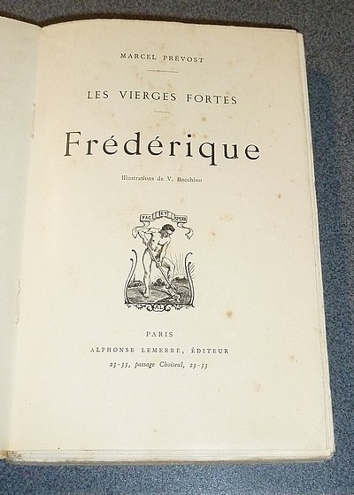 Frédérique. Les Vierges fortes