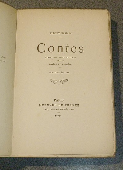 Contes. Xanthis - Divine Bontemps - Hyalis - Rovère et Angisèle