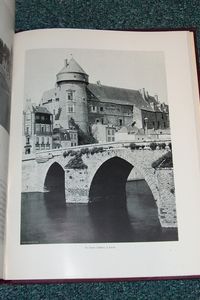 A la France. Sites et monuments. Bretagne Orientale et Maine : Ille et Villaine, Mayenne, Sarthe