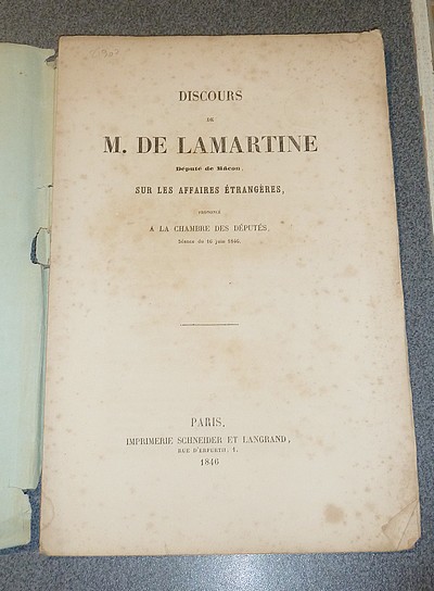 Discours de M. de Lamartine, Député de Mâcon, sur les affaires étrangères, prononcé à la Chambre des Députés le 16 juin 1846