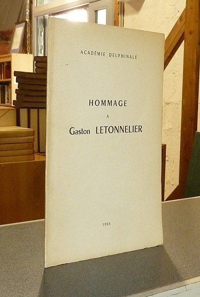 Hommage à Gaston Letonnelier