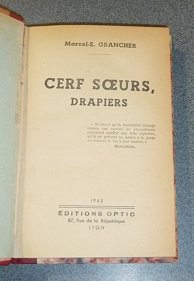 Cerfs soeurs, drapiers