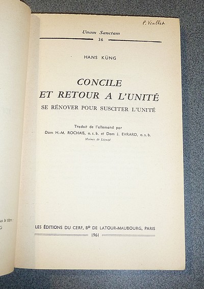 Concile et retour à l'Unité. Se rénover pour susciter l'Unité