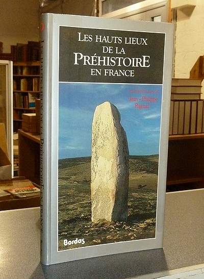 Les hauts lieux de la Préhistoire en France