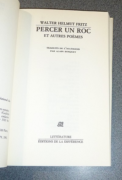 Percer un roc et autres poèmes