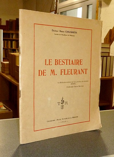 Le Bestiaire de M. Fleurant