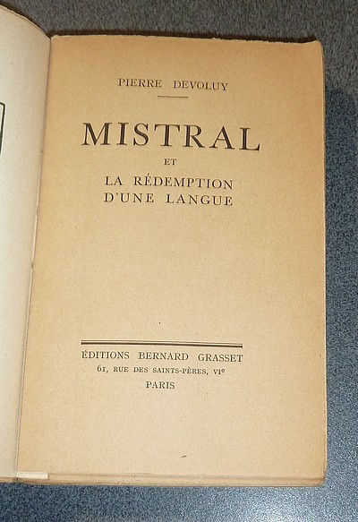 Mistral et la Rédemption d'une langue
