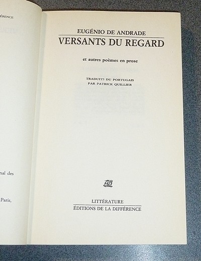 Versants du Regard et autres poèmes en prose