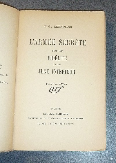 L'armée secrète, suivi de Fidélité et du Juge intérieur