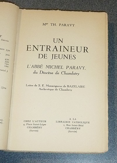 Un entraineur de Jeunes, l'Abbé Michel Paravy du Diocèse de Chambéry