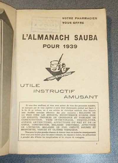 Almanach Sauba 1939. Offert par la Pharmacie Du Verney, Chambéry