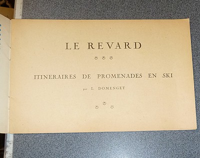 Le Revard. Itinéraires de promenades en ski