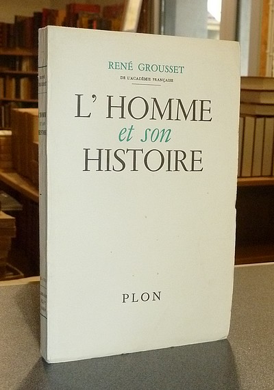 L'Homme et son Histoire