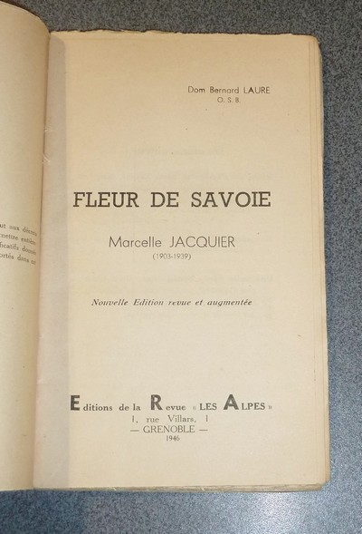Fleur de Savoie. Marcelle Jacquier (1903-1939)