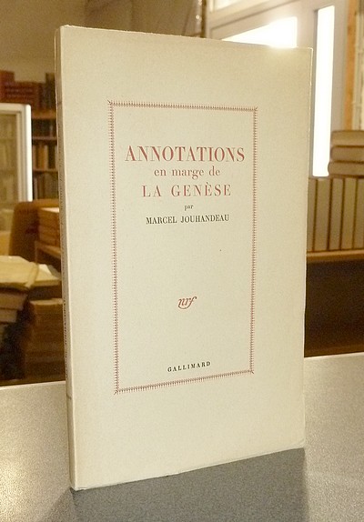livre ancien - Annotations en marge de la Genèse - Jouhandeau, Marcel
