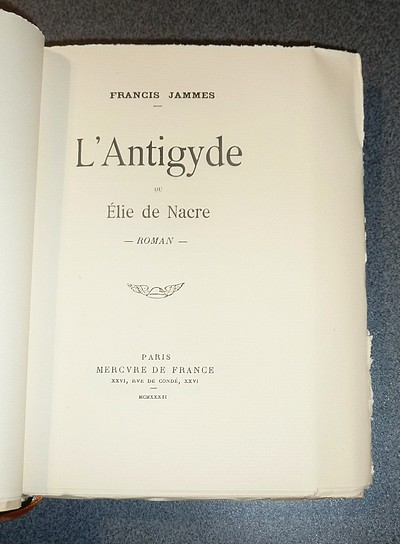 L'Antigyde ou Élie de Nacre (édition originale)