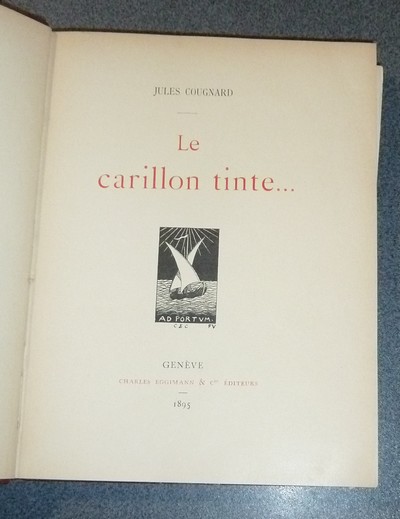 Le carillon tinte... (avec une lettre autographe signée)