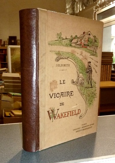 Livre ancien - Le Vicaire de Wakefield - Goldsmith, Oliver