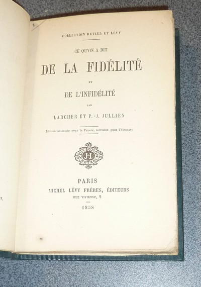 Ce qu'on dit de la Fidélité et de l'Infidélité