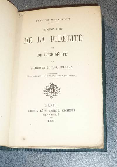 Ce qu'on dit de la Fidélité et de l'Infidélité