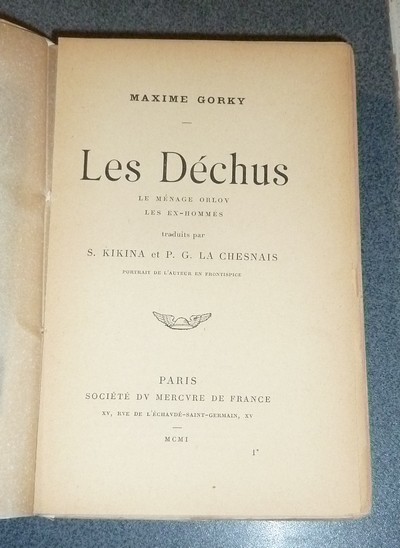 Les déchus. Le ménage Orlov - Les ex-hommes