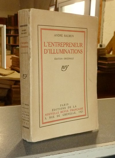 L'entrepreneur d'illuminations (édition originale)