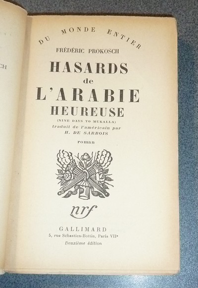 Hasards de l'Arabie heureuse (Dédicace)