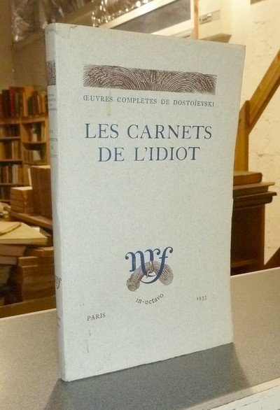 Les carnets de l'Idiot