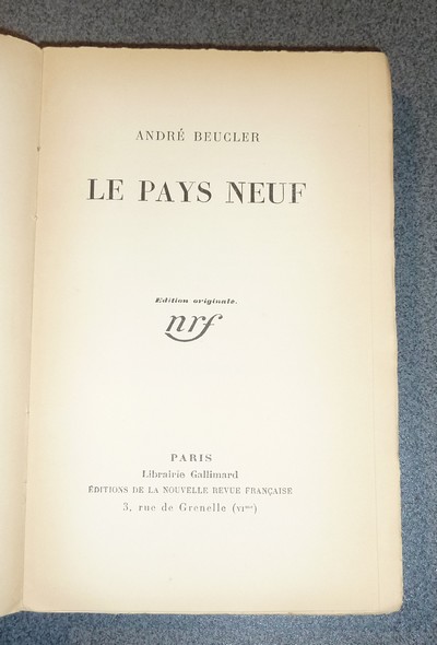 Le pays neuf (édition originale)