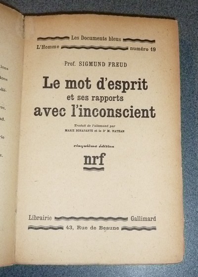 Le mot d'esprit et ses rapports avec l'inconscient