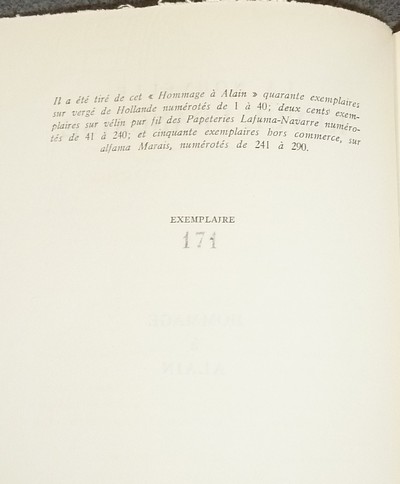 Hommage à Alain 1868-1951. Alain dans sa classe - L'état d'Homme - Les arts - En compagnie d'Alain - Alain vu de l'étranger. Textes inédits