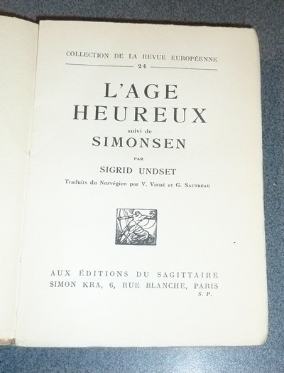 L'age heureux, suivi de Simonsen