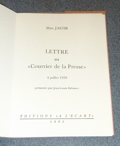 Lettre au « Courrier de la Presse ». 4 juillet 1929