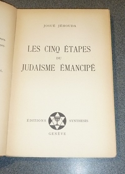 Les cinq étapes du Judaïsme émancipé