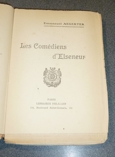 Les comédiens d'Elseneur (édition originale avec dédicace)