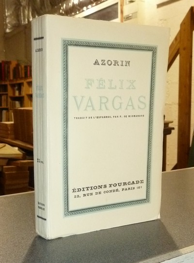 livre ancien - Félix Vargas - Azorin