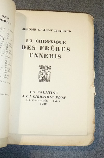 La chronique des Frères ennemis