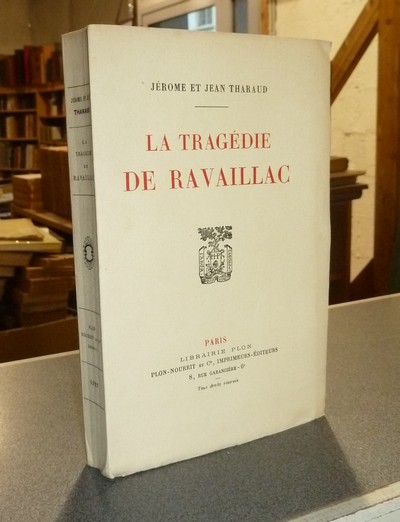 La tragédie de Ravaillac