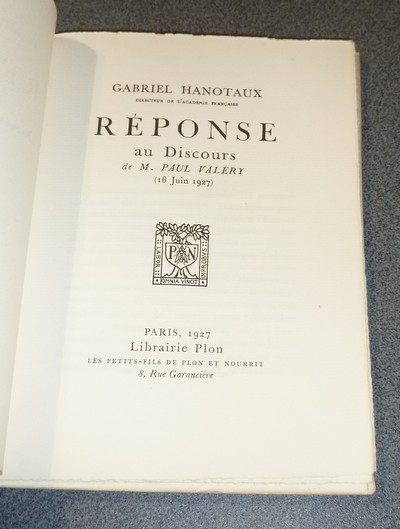 Réponse au Discours de M. Paul Valéry (16 juin 1927)
