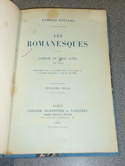 Les romanesques, comédie en trois actes en vers