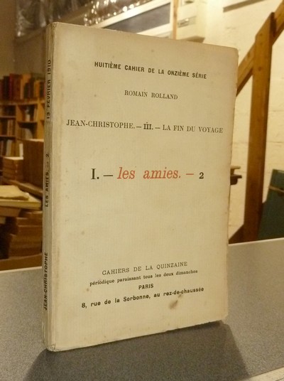 Jean-Christophe - III - La fin du Voyage. I - Les amies, 2ème partie