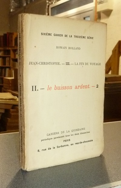 Jean-Christophe - III - La fin du Voyage. II - Le buisson ardent, 2ème partie