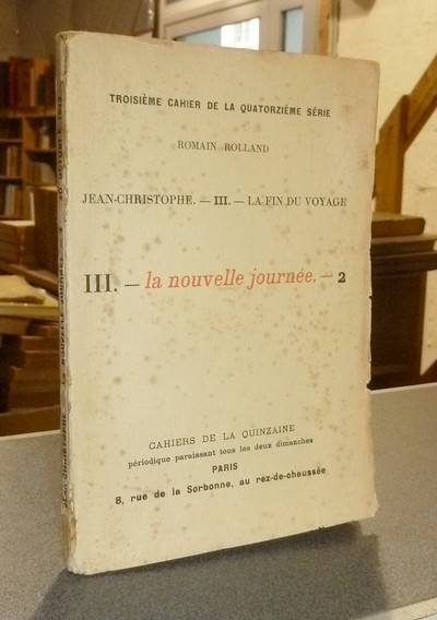 Jean-Christophe - III - La fin du Voyage. III - La nouvelle journée, 2ème partie