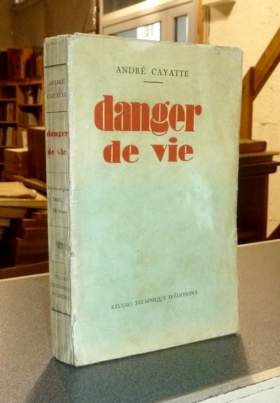 Danger de vie