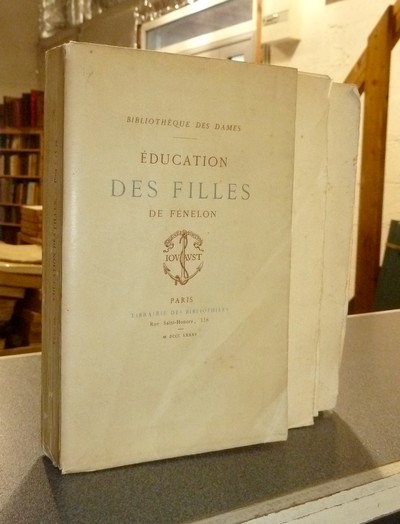 Éducation des Filles, précédée d'une introduction par Oct. Gréard