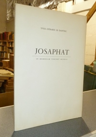 Josaphat. In Mémoriam Vincent Muselli